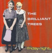 The Brilliant Trees